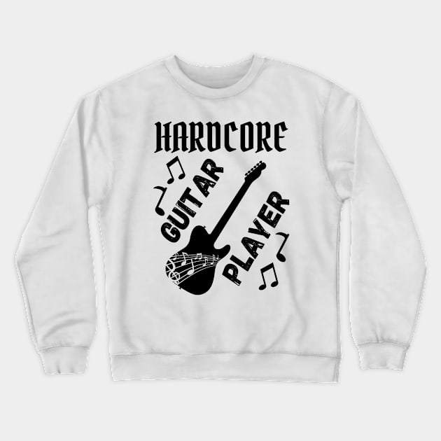 Hardcore Guitar Player Crewneck Sweatshirt by RIVEofficial